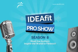 Cultivating Excellence: How IDEA Health & Fitness Association is Reshaping Professional Development