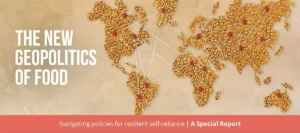 The New Geopolitics of Food: Navigating a Fractured Global Supply Chain