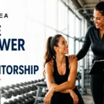 The Architecture of Growth: Why Mentorship is the Fitness Industry’s Greatest Asset