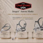 Inogen Expands Into Sleep Therapy: Launching the Non-Magnetic Aurora CPAP Mask Collection with CPAP Store USA